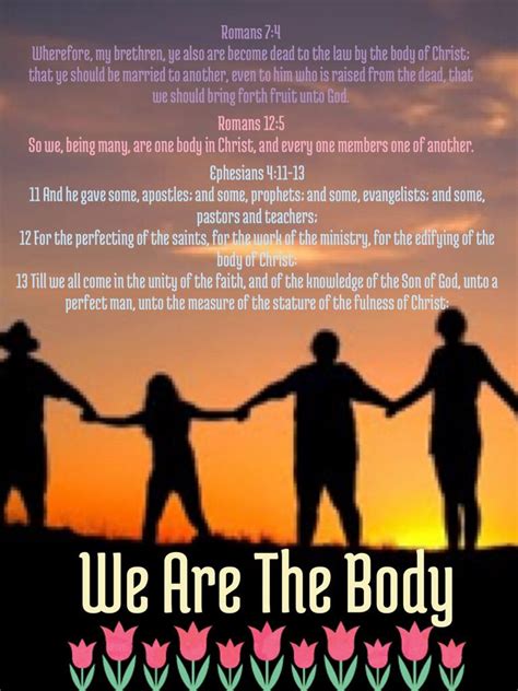 We Are The Body Meaningful Words Faith In God Biblical Verses