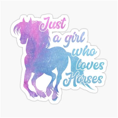 Just A Girl Who Loves Horses Horse Lover Design Sticker For Sale By