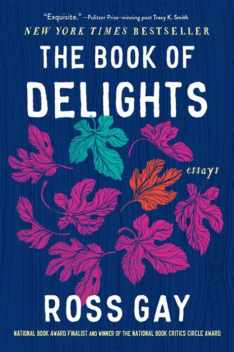 The Book Of Delights By Ross Gay Ebook