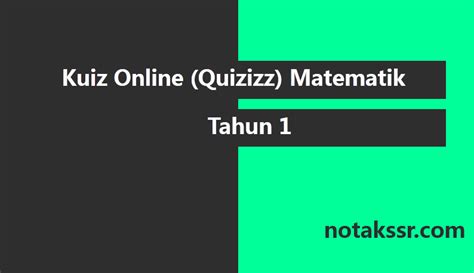 Kuiz sains bdr tahun 4 (2021) test. Kuiz Online (Quizizz) Matematik Tahun 1