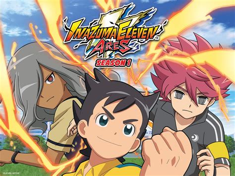 Watch Inazuma Eleven Ares Prime Video