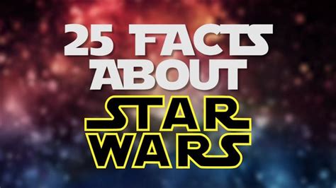 25 Facts You Didnt Know About The Original Star Wars Trilogy Star