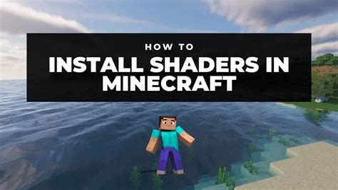 Minecraft How To Install Shaders