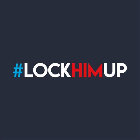 Lock Him Up Hashtag Anti Trump Long Sleeve T Shirt Teepublic