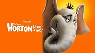 Dr. Seuss' Horton Hears a Who! | Apple TV