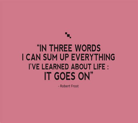 Three Word Quotes About Life Quotesgram