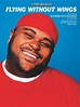 Flying Without Wings: Piano/Vocal/Chords Sheet: Ruben Studdard | Sheet ...