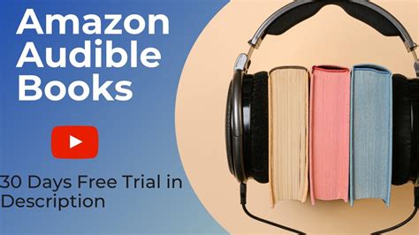 Amazon Audible Books 30 Days Free Trial Link In Description Youtube