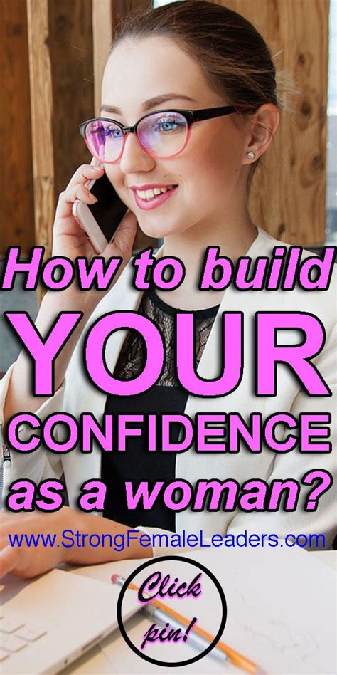 How To Build Your Confidence As A Woman 5 Subtle Changes To Help You