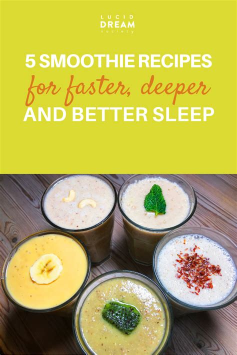 5 Sleep Promoting Smoothie Recipes 2020 Lucid Dream Society