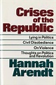 Crises of the Republic : Hannah Arendt : 9780156232005 : Blackwell's