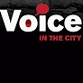 Voice In The City - YouTube