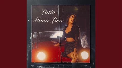 Latin Mona Lisa Youtube