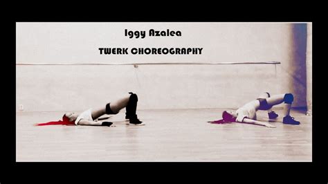 Iggy Azalea Beg For It Twerk Choreography By Martina Panochová