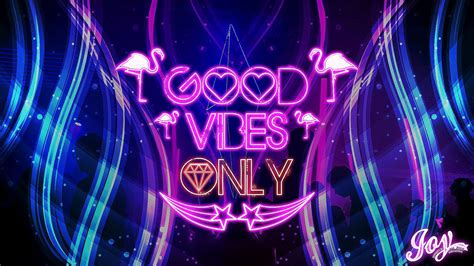 Good Vibes Only Wallpapers 71 Images