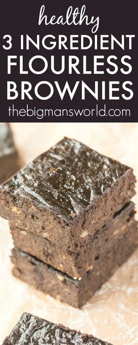 Healthy Three Ingredient Flourless Brownies No Butter Eggs Or Oil In