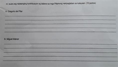 Iii Isulat Ang Natatanging Kontribusyon Ng Dalawa Sa Mga Pilipinong