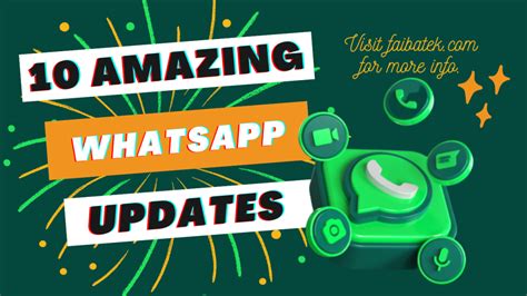 10 New Whatsapp Updates And How To Use Them