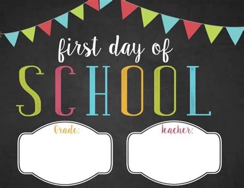 15 First Day Of School Free Printables