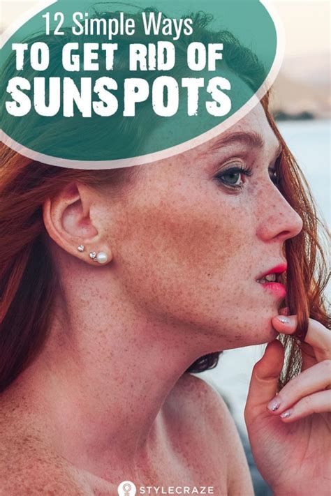 12 Simple Ways To Get Rid Of Sunspots Beauty Hacks For Teens