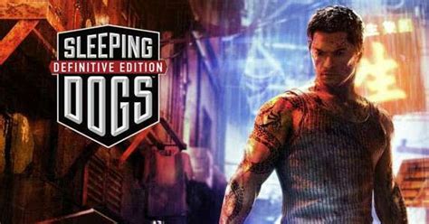Sleeping Dogs Definitive Edition 57 Gb Compressed Pc Repax