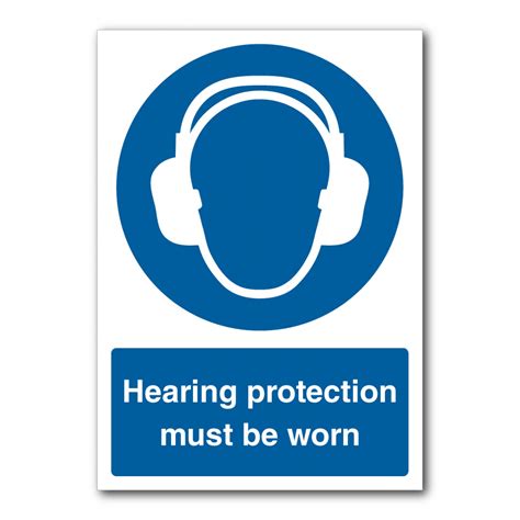 Safety Signs Mandatory Signs Hearing Protection Must Be Worn Sign