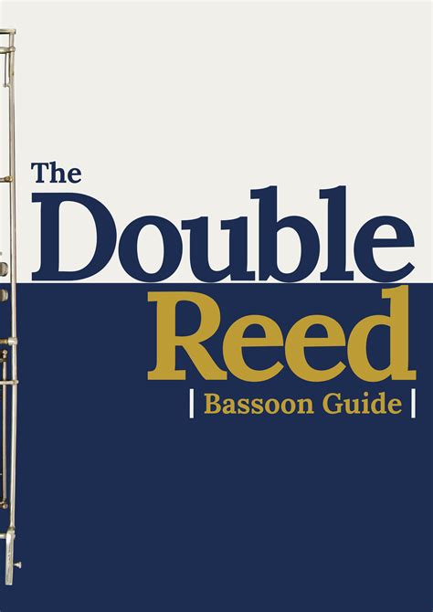 Download The Double Reed Bassoon Guide Our Specialists Have Placed Bassoons In Some Of The