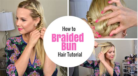 How To Easy Braided Bun Hair Tutorial Hannah Mcdonnell