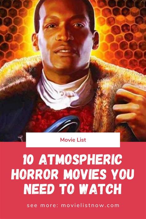 10 Atmospheric Horror Movies You Need To Watch Movie List Now