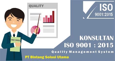 Konsultan Iso 9001 Terbaik Untuk Sistem Manajemen Mutu Bsu Konsultan