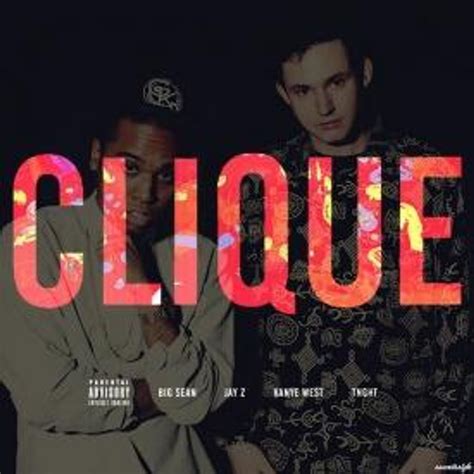 Clique Tnght Edit By Kanye West Jay Z And Big Sean Listen For Free