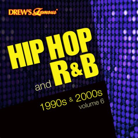 Hip Hop And Randb Of The 1990s And 2000s Vol 6 Album By The Hit Crew