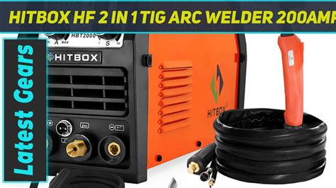 HITBOX HF 2 In 1 TIG ARC Welder 200Amp Review 2023 YouTube