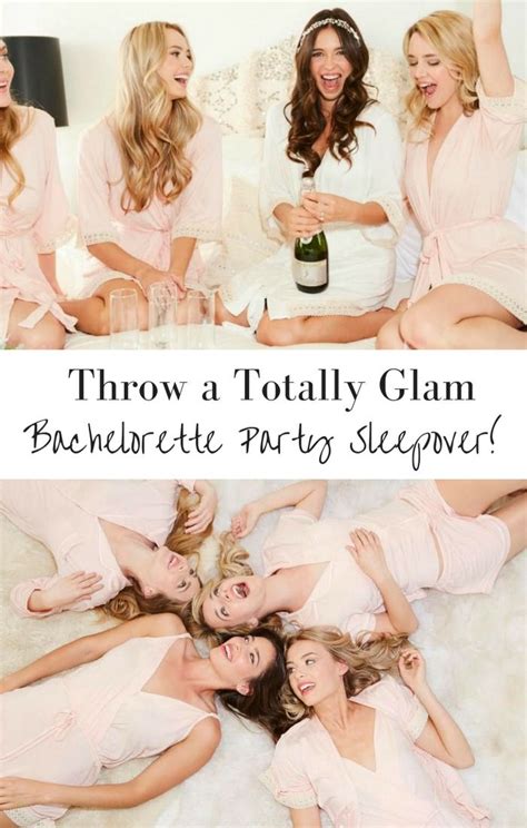 Heres How To Throw A Totally Glam And Budget Friendly Bachelorette Party Sleepover
