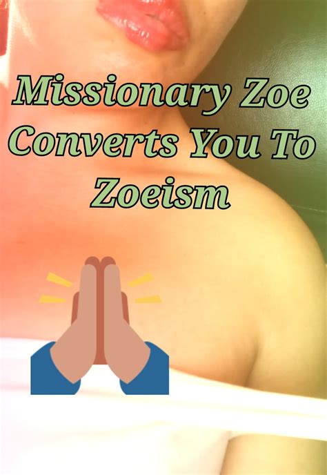 Phone Sex Star Zoe22 Audio Clips Missionary Converts You To