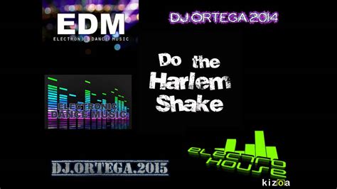 Baauer Harlem Shake Dj Ortega Remix 2015 Electrodancemusic Youtube