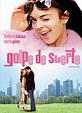 Ver Golpe de Suerte (2006) película en español online - Dipelis