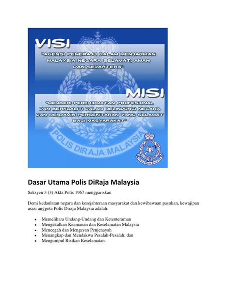 Percaya atau tidak, majoriti daripada rakyat malaysia tidak tahu dengan terperinci tentang pangkat dalam pasukan polis diraja malaysia. Dasar Utama Polis DiRaja Malaysia