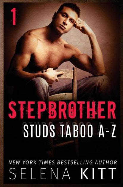 Stepbrother Studs Taboo A Z Volume 1 A Stepbrother Romance Collection
