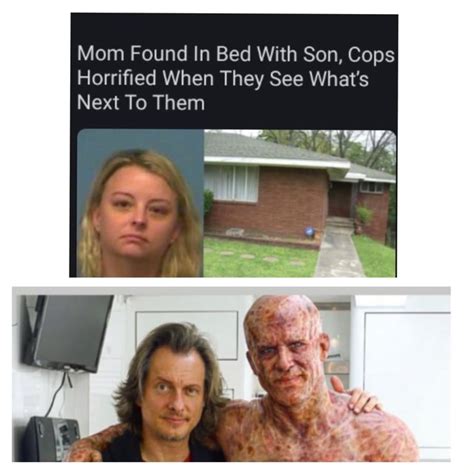 mom found in bed with son cops horrified when they see what s next to them un ifunny