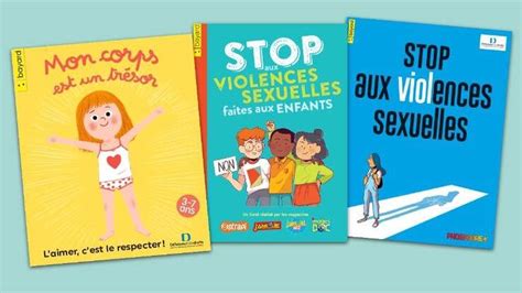 Parler Des Violences Sexuelles Aux Plus Jeunes Trois Livrets Adaptés Selon Lâge
