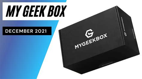 My Geek Box Unboxing December 2021 Youtube