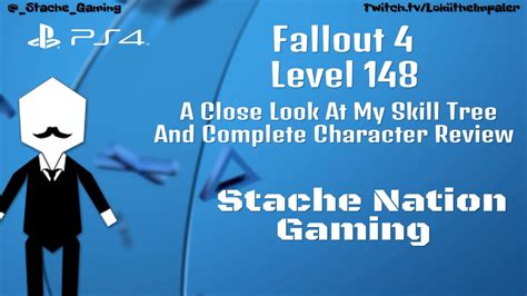Fallout 4 My Skill Tree At Level 148 And Complete Build Review