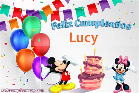 Feliz Cumpleaños Lucy Tarjetas De Felicitaciones E Imágenes Feliz
