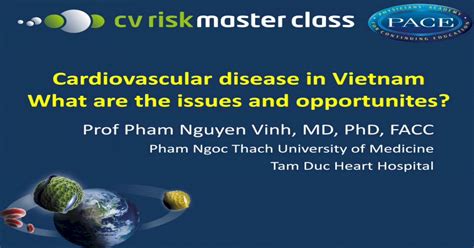 Cardiovascular Disease In Vietnam What Are The € · Prof Pham Nguyen