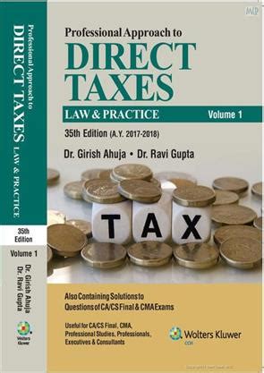 Professional Approach To Direct Taxes Law Practice Th Edition Volumes Ca Final Books