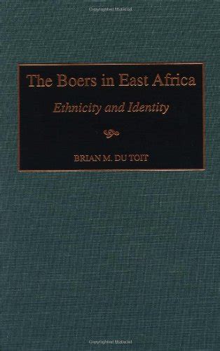 『the Boers In East Africa Ethnicity And Identity』｜感想・レビュー 読書メーター