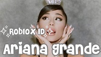 Ariana Grande // Roblox ID's 2021 - YouTube