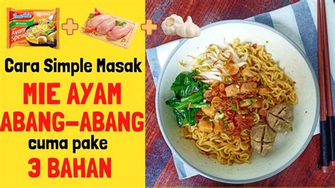 Daging ayam memiliki kandungan lemak dan protein yang tinggi namun kandungan kolesterolnya lebih rendah. RESEP GAMPANG MASAK MIE AYAM ABANG ABANG || INDOMIE RASA ...