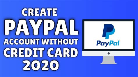 How To Create Paypal Account Without A Credit Card Youtube